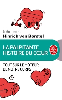 Front cover_La palpitante histoire du coeur