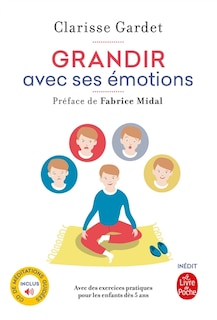 Couverture_Grandir avec ses émotions : avec des exercices pratiques pour les enfants dès 5 ans
