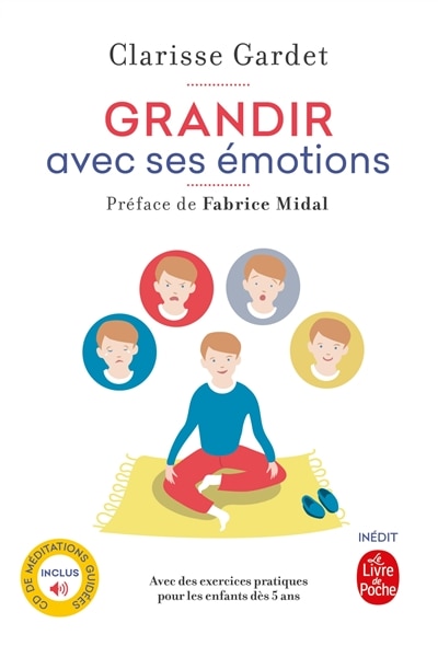 Couverture_Grandir avec ses émotions : avec des exercices pratiques pour les enfants dès 5 ans