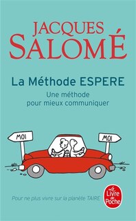 Front cover_La méthode Espere : une méthode pour mieux communiquer : pour ne plus vivre sur la planète taire