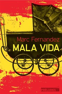 Couverture_Mala vida