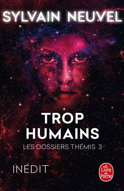 LES DOSSIERS THEMIS TOME 3 TROP HUMAINS