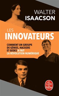 Couverture_Les innovateurs : comment un groupe de génies, hackers et geeks a fait la révolution numérique
