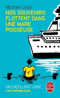 Couverture_Nos souvenirs flottent dans une mare poisseuse