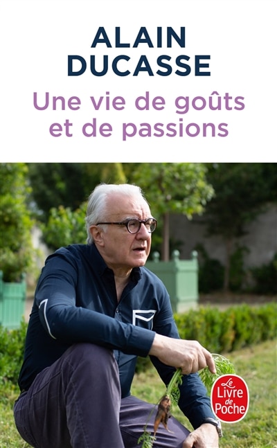 Front cover_Une vie de go&ucirc;ts et de passions