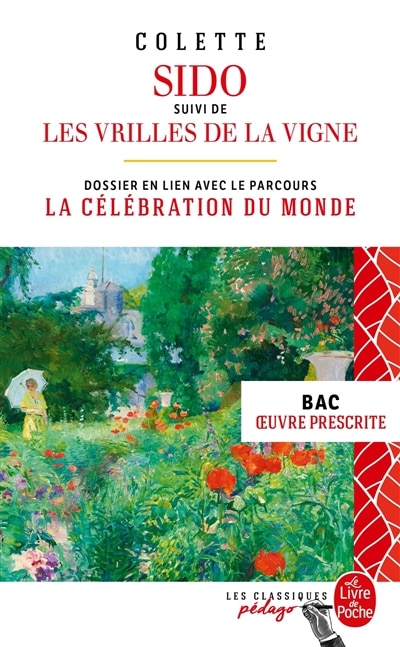 Front cover_Sido ; Les vrilles de la vigne : dossier thématique en lien avec le parcours : la célébration du monde