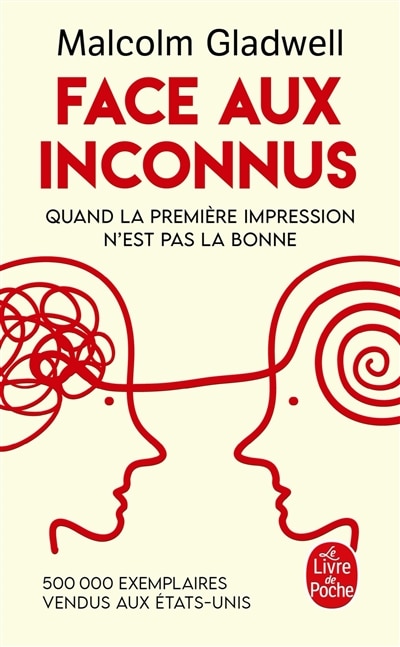 Face aux inconnus : quand la première impression n'est pa sla bonne