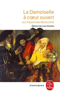 Front cover_La damoiselle à coeur ouvert ou L'hypocrisie découverte
