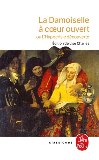 Front cover_La damoiselle à coeur ouvert ou L'hypocrisie découverte
