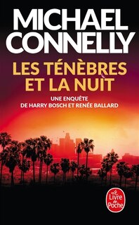 Front cover_Les ténèbres et la nuit : une enquête de Harry Bosch et Renée Ballard