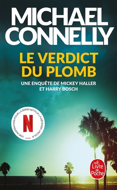 Front cover_Le verdict du plomb : une enquête de Mickey Haller et Harry Bosch