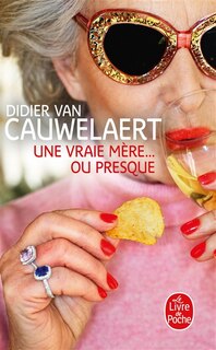 Front cover_Une vraie mère... ou presque