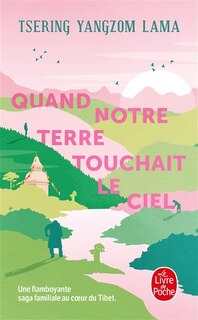 Couverture_Quand notre terre touchait le ciel