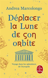 Front cover_Déplacer la Lune de son orbite