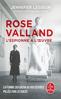 Front cover_Rose Valland, l'espionne à l'oeuvre