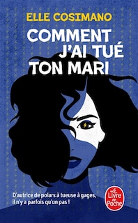 Couverture_COMMENT J'AI TUE TON MARI