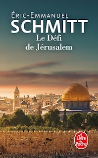 Front cover_Le défi de Jérusalem : un voyage en Terre sainte