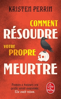 Front cover_Comment r&eacute;soudre votre propre meurtre