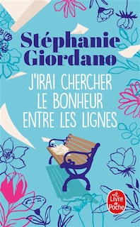 Couverture_J'irai chercher le bonheur entre les lignes
