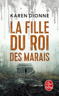 Front cover_LA FILLE DU ROI DES MARAIS