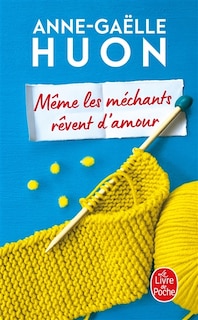 Front cover_Meme les mechants revent d'amour