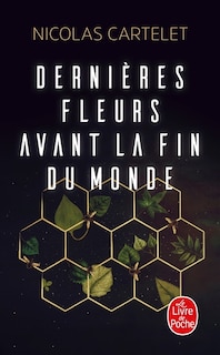 Front cover_DERNIÈRES FLEURS AVANT LA FIN DU MONDE