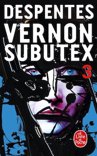 Couverture_Vernon Subutex, Vol. 3
