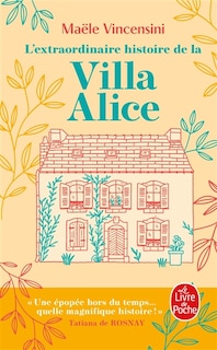 Couverture_L' extraordinaire histoire de la Villa Alice