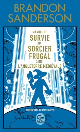 Manuel de survie du sorcier frugal dans l'Angleterre médiévale