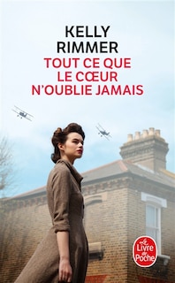 Front cover_Tout ce que le coeur n'oublie jamais