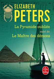 Front cover_La pyramide oubliée ; Le maître des démons