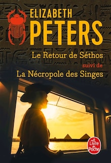 Couverture_Le retour de Séthos ; La nécropole des singes