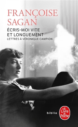 Ecris-moi vite et longuement: lettres à Véronique Campion