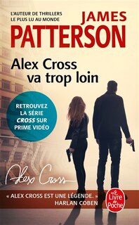 Couverture_ALEX CROSS VA TROP LOIN