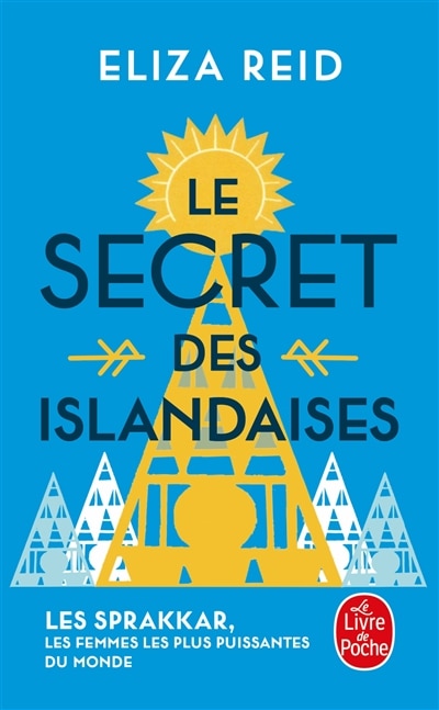 Front cover_Le secret des Islandaises : les sprakkar, les femmes les plus puissantes du monde