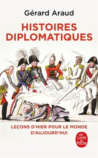 Front cover_Histoires diplomatiques : leçons d'hier pour le monde d'aujourd'hui