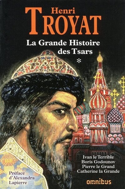 GRANDE HIST. DES TSARS T1