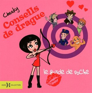 Couverture_Cheeky, conseils de drague