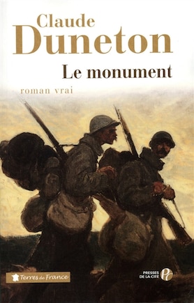 Le monument: roman vrai