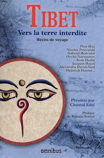 Tibet, vers la terre interdite