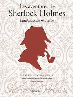 Couverture_Les aventures de Sherlock Holmes : l'intégrale des nouvelles