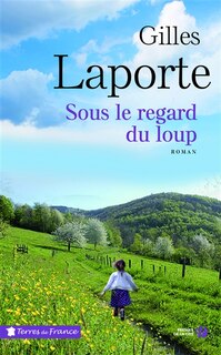 Front cover_Sous le regard du loup
