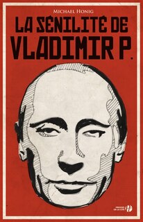 Couverture_La sénilité de Vladimir p.