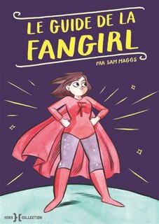 Guide de la fan girl