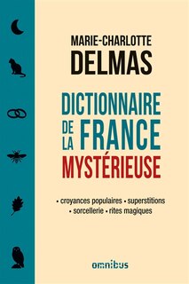 Couverture_Dictionnaire de la France mystérieuse