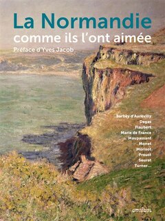 Front cover_La Normandie comme ils l'ont aimée