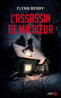 L'ASSASSIN DE MA SŒUR