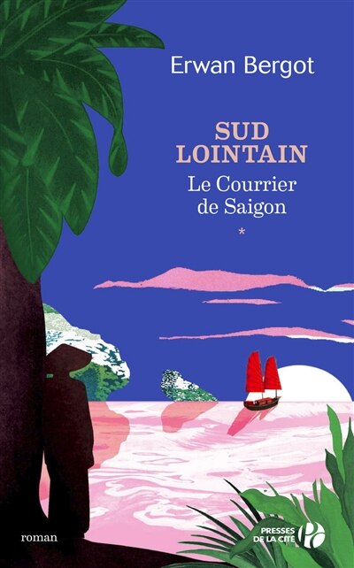 Front cover_Le courrier de Saïgon