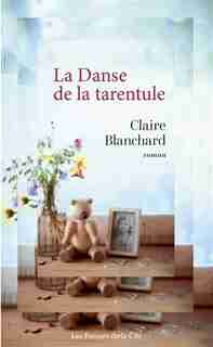 La danse de la tarentule de Claire Blanchard