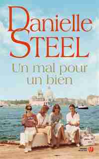 Un mal pour un bien de DANIELLE STEEL